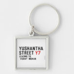 Yushantha  Street  Metal Keychains