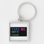 Take  Metal Keychains