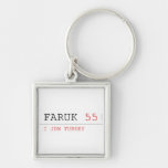 FARUK  Metal Keychains