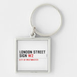 LONDON STREET SIGN  Metal Keychains