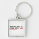 18th Giuseppe B-Day OXFORD STREET  Metal Keychains