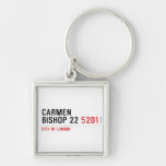 Carmen Bishop 22  Metal Keychains