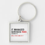 It managed  services  Metal Keychains