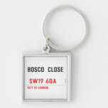BOSCO  CLOSE    Metal Keychains