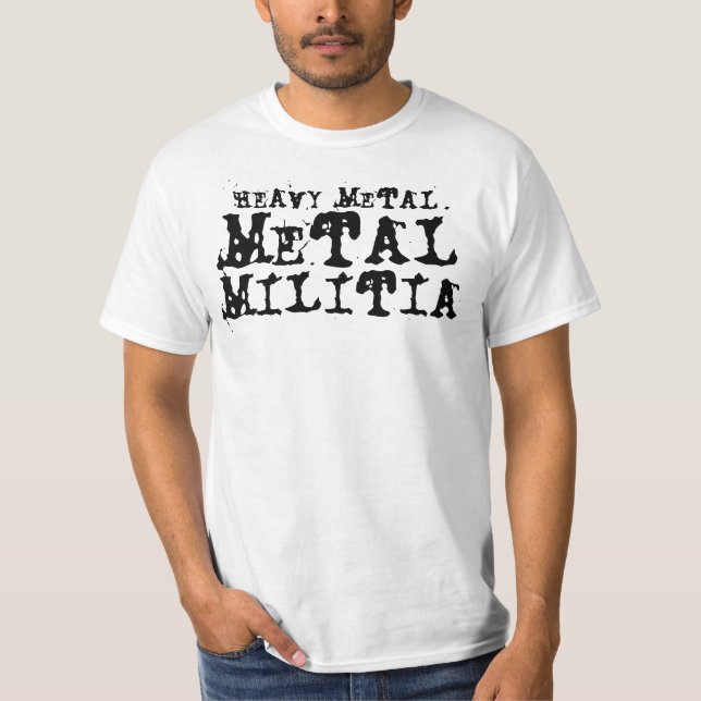 Metal Militia T-Shirt (Front)