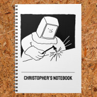 Metal Worker, Blacksmith or Welder Notebook