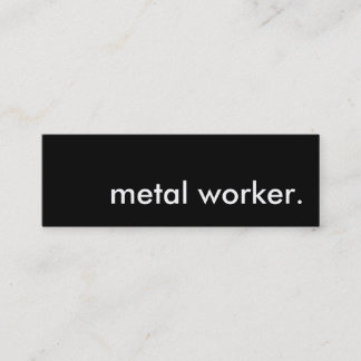 metal worker. mini business card