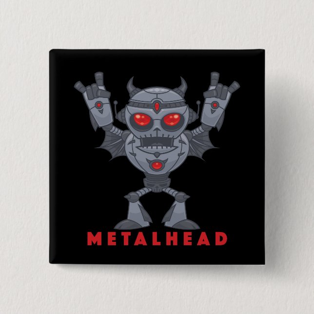 Metalhead - Heavy Metal Robot Devil - With Text Button (Front)