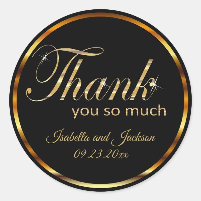 Metallic Gold and Black - Thank You so much Classic Round Sticker (Front)