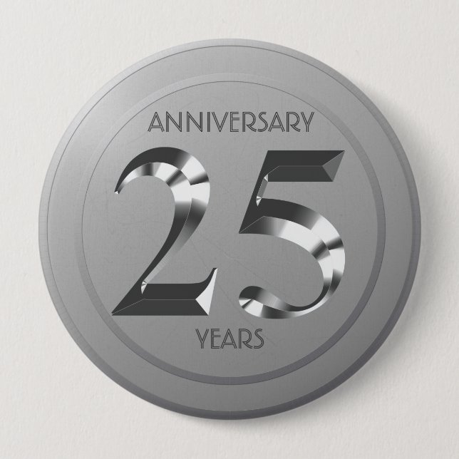 Metallic Silver 25th Wedding anniversary Button (Front)