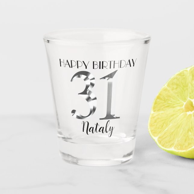 Metallic silver 31st birthday shot glass (Front)