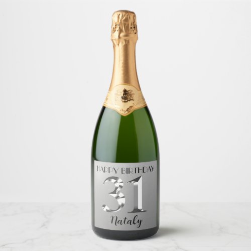 Metallic silver 31st birthday sparkling wine label