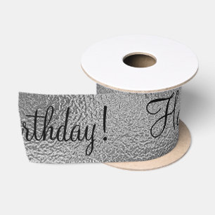Metallic Silver Happy Birthday Script Modern Satin Ribbon