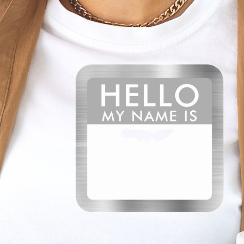 Metallic Silver Hello My Name Is Stickers