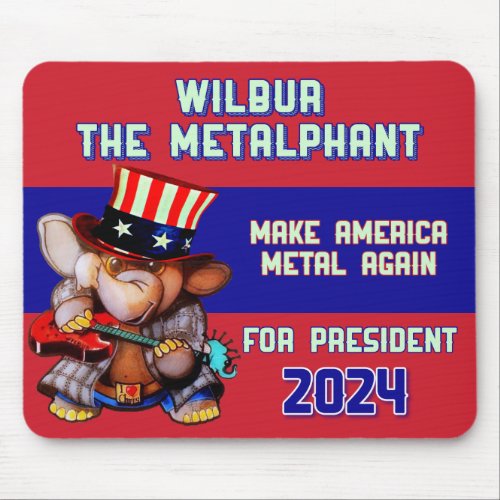 Metalphant for President 2024 Mouse Pad red