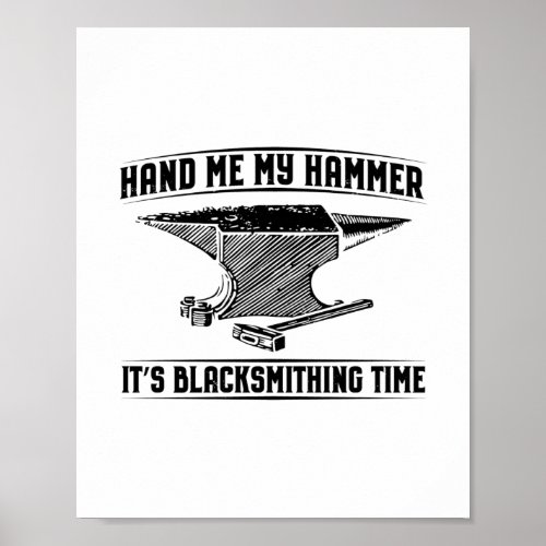 Metalsmith Gifts  Blacksmith Forging Anvil Forge Poster