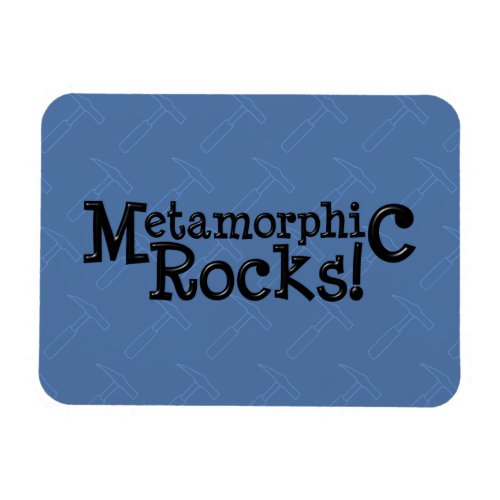 Metamorphic Rocks Magnet