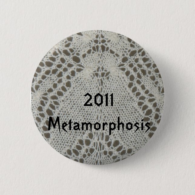 Metamorphosis KAL 2011Badge Button (Front)