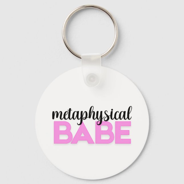 metaphysical babe bold pink script typography keychain (Front)