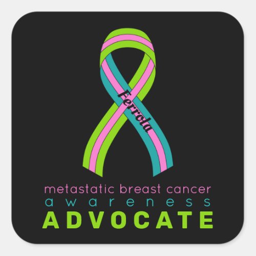  Metastatic Breast Cancer Advocate White Square Sticker