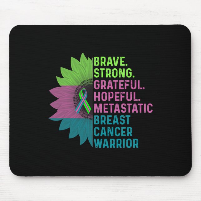 Metastatic Breast Cancer Awareness Care Warrior  Mouse Pad (Front)