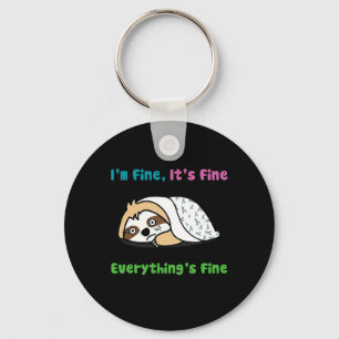 Metastatic Breast Cancer Awareness I'm Fine It's F Keychain