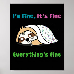 Metastatic Breast Cancer Awareness I'm Fine It's F Poster