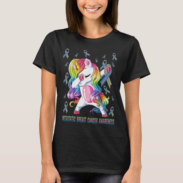 Metastatic Breast Cancer Awareness s Unicorn Dab T-Shirt (Front)