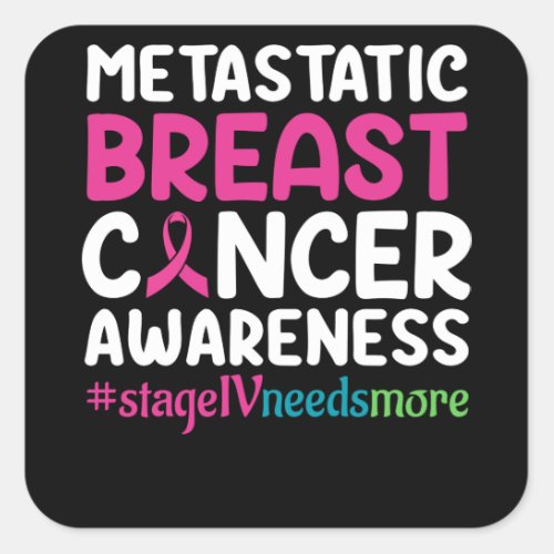 Metastatic breast cancer awareness square sticker