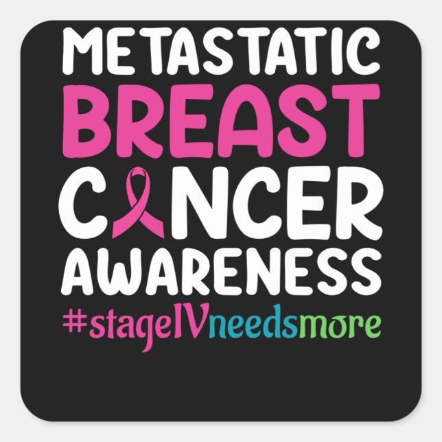 Metastatic breast cancer awareness square sticker (Front)