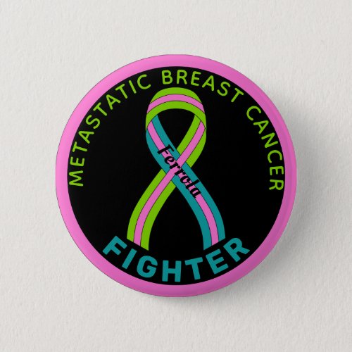 Metastatic Breast Cancer Fighter Ribbon Black Button
