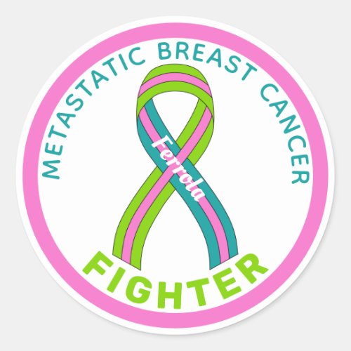 Metastatic Breast Cancer Fighter White Classic Round Sticker