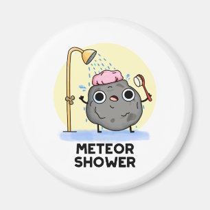 Meteor Shower Funny Science Pun Magnet