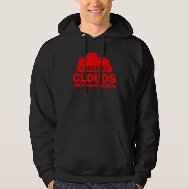 Meteorologist Cool Chaser Weather Forecast Clouds Hoodie (Front)