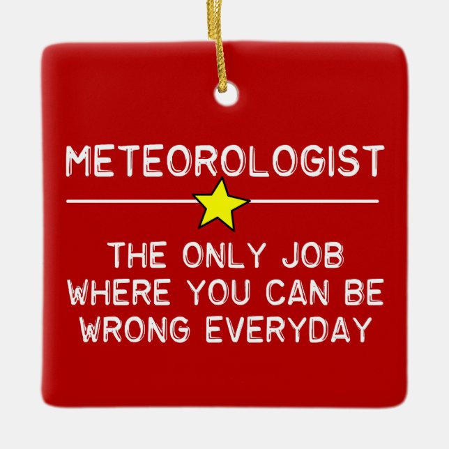 Meteorologist Job Ceramic Ornament (Front)