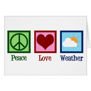 Meteorologist Peace Love Weather Cards