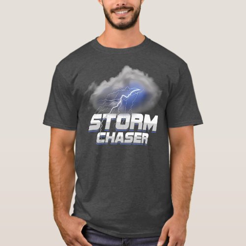 Meteorologist Storm Chaser Weather Meteorology T_Shirt