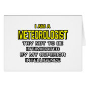 Meteorologist...Superior Intelligence (Front Horizontal)