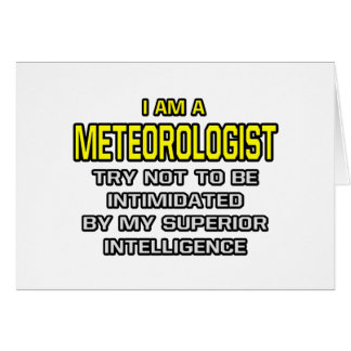 Meteorologist...Superior Intelligence Cards