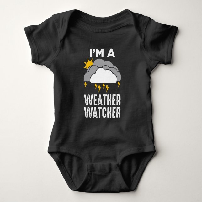 Meteorologist Weather Weatherman Meteorology Baby Bodysuit (Front)