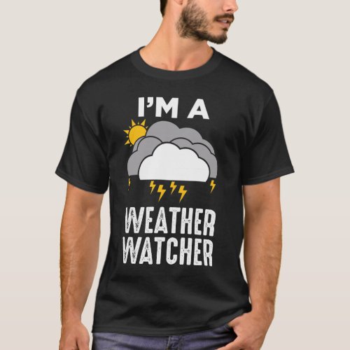 Meteorologist Weather Weatherman Meteorology T_Shirt