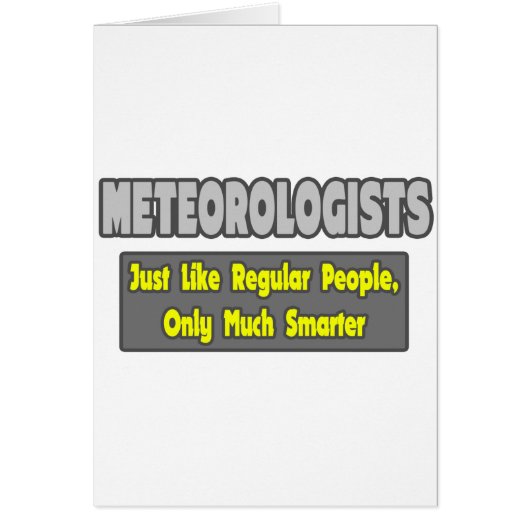 Meteorologists...Smarter Cards (Front)