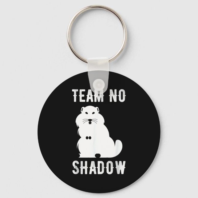 Meteorology Funny Team No Shadow Groundhog 2022 _2 Keychain (Front)