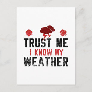 Meteorology -  I Know My Weather Postcard