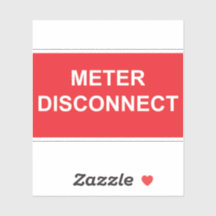 Meter Disconnect Sticker Label