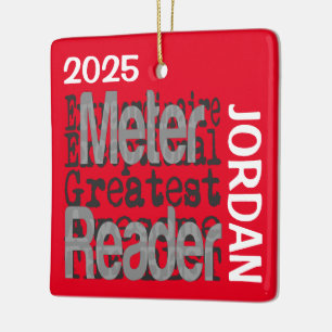 Meter Reader Extraordinaire CUSTOM Ceramic Ornament