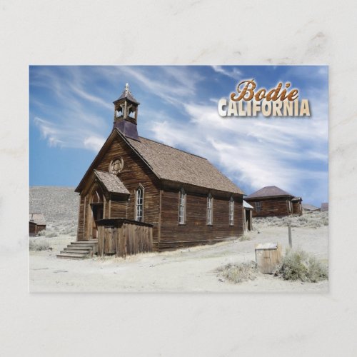 Methodist Church Bodie Ghost Town California Postcard