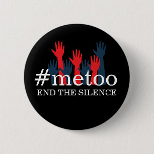 METOO END THE SILENCE WOMEN'S MARCH BUTTON