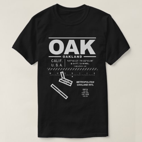 Metropolitan Oakland Intl Airport OAK T_Shirt