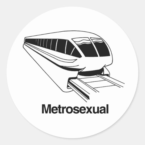 Metrosexual Classic Round Sticker